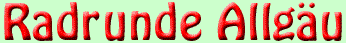 Radrunde Allgäu